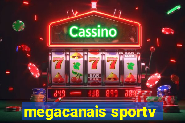 megacanais sportv