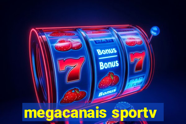 megacanais sportv