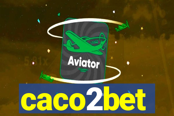 caco2bet