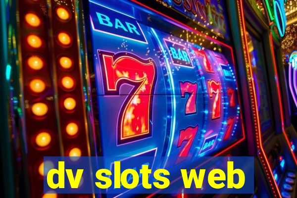 dv slots web