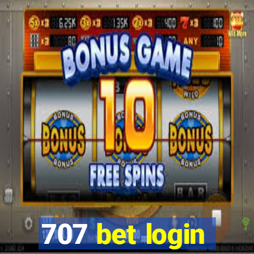 707 bet login