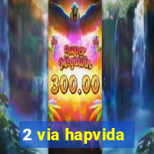 2 via hapvida