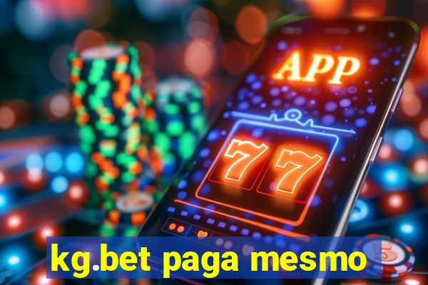 kg.bet paga mesmo