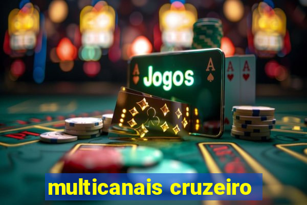 multicanais cruzeiro