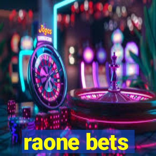 raone bets