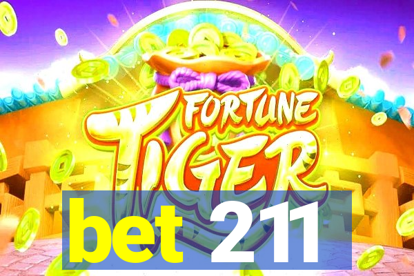 bet 211