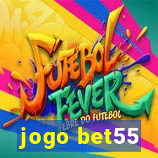 jogo bet55