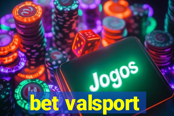 bet valsport