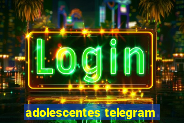 adolescentes telegram