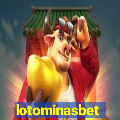 lotominasbet