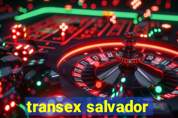 transex salvador