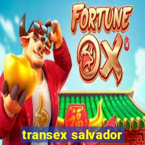 transex salvador