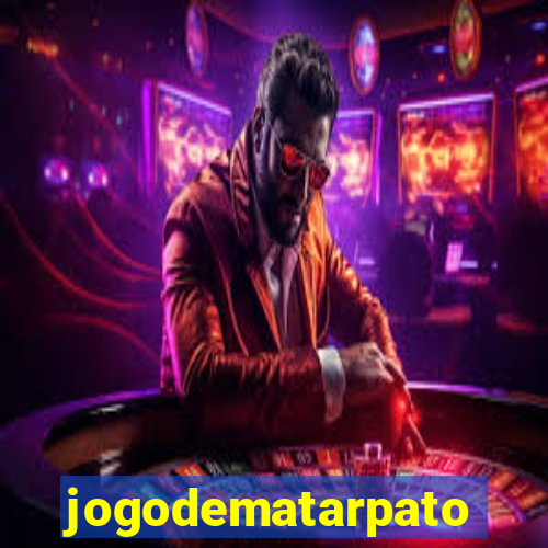 jogodematarpato