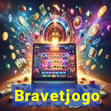 Bravetjogo