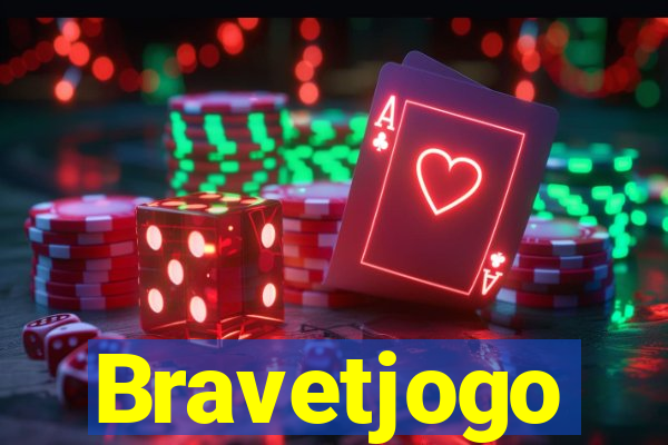 Bravetjogo