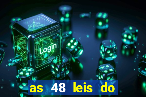 as 48 leis do poder pdf gratis