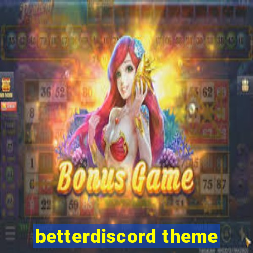 betterdiscord theme