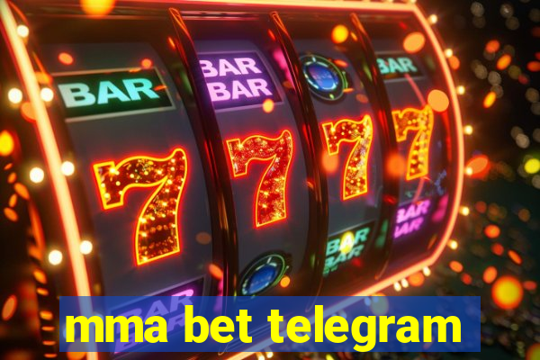 mma bet telegram