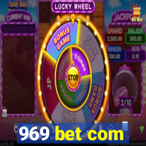 969 bet com