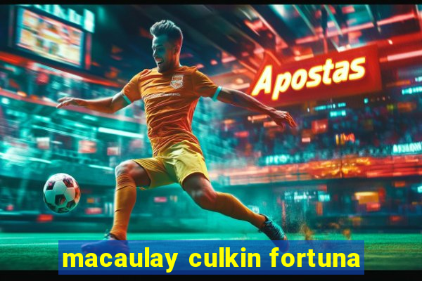 macaulay culkin fortuna