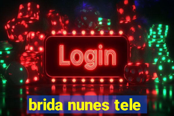 brida nunes tele