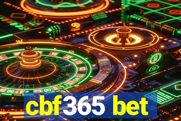 cbf365 bet