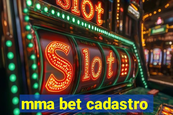 mma bet cadastro