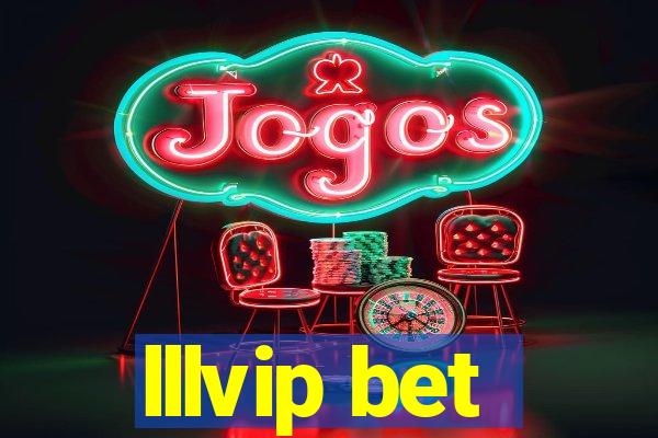 lllvip bet