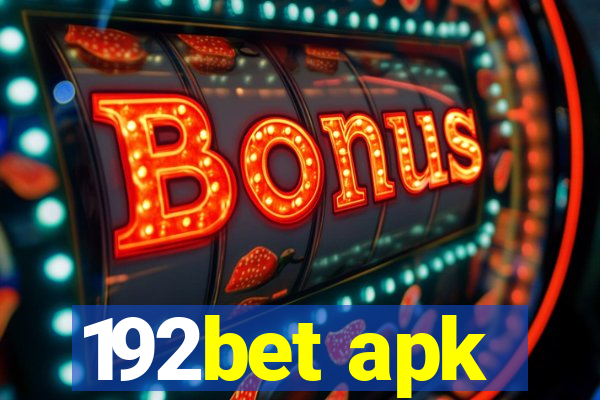 192bet apk