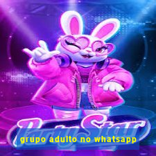 grupo adulto no whatsapp