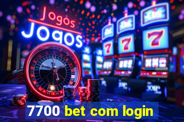 7700 bet com login