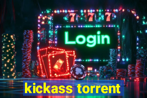 kickass torrent