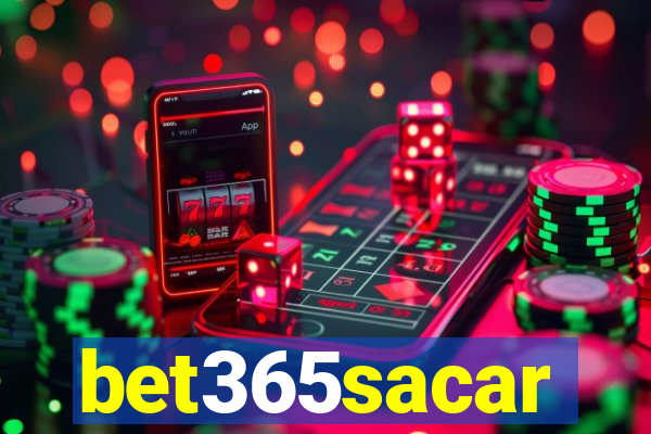 bet365sacar