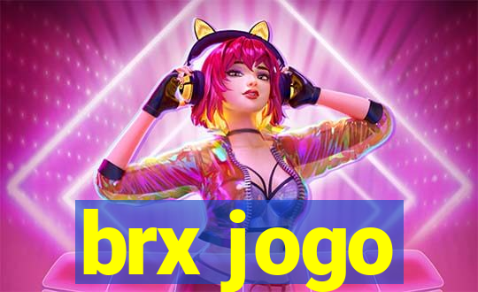 brx jogo