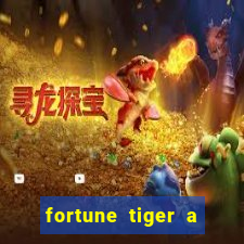 fortune tiger a partir de 1 real