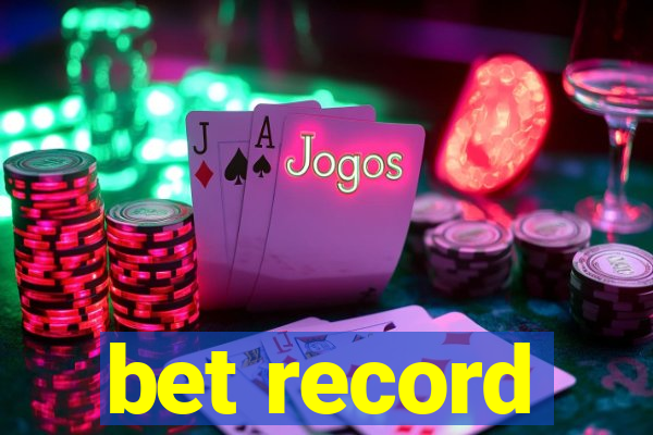 bet record