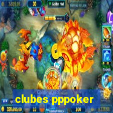 clubes pppoker