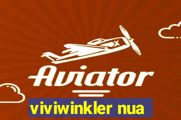 viviwinkler nua