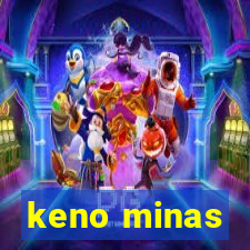 keno minas