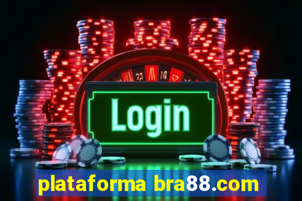 plataforma bra88.com