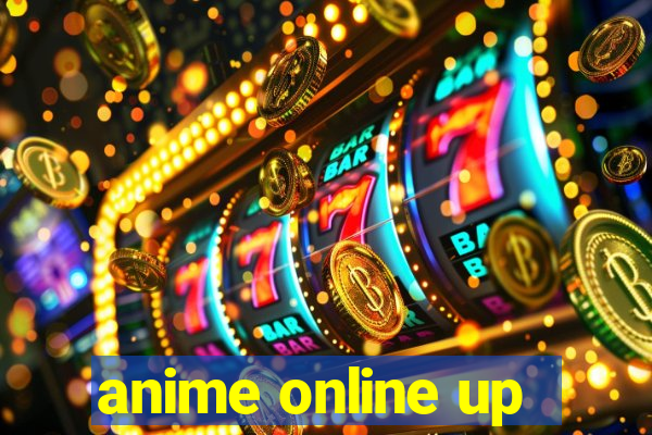 anime online up