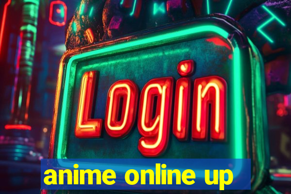 anime online up