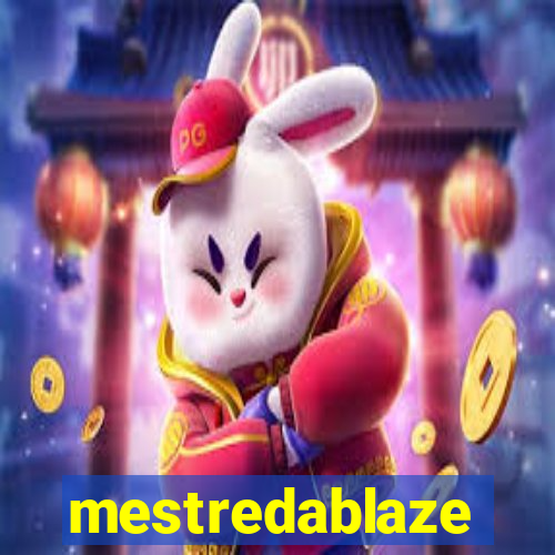 mestredablaze