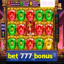 bet 777 bonus