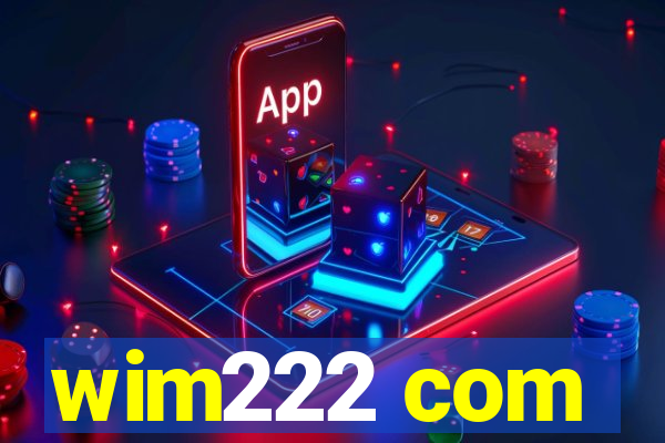 wim222 com