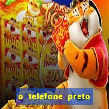 o telefone preto torrent magnet