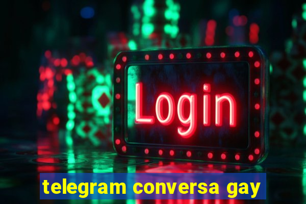 telegram conversa gay