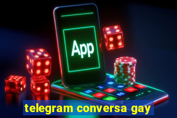 telegram conversa gay