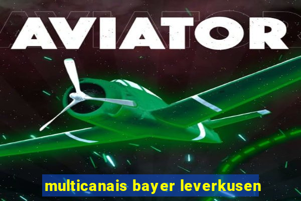 multicanais bayer leverkusen