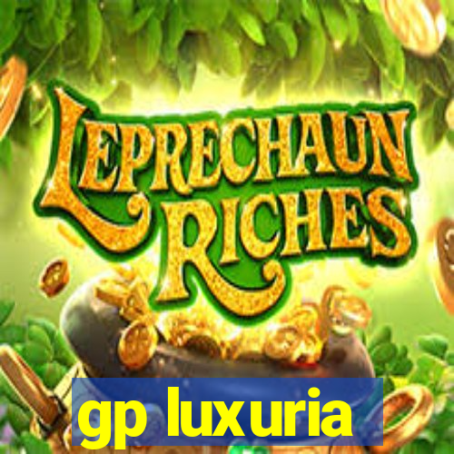 gp luxuria